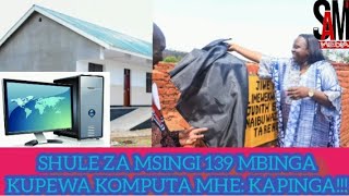 🔴SHULE ZA MSINGI 139 MBINGA KUPEWA KOMPUTA MHE KAPINGA [upl. by Rosenberger825]