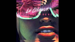 Le Couleur  Vacances de 87 Beat Market Remix [upl. by Aural]