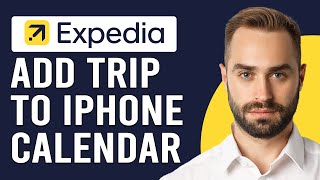 How To Add Expedia Trip To iPhone Calendar How To Sync Expedia Trip To iPhone Calender [upl. by Sasnak]