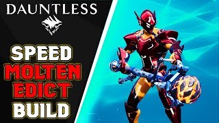 MOLTEN EDICT EXOTIC Hammer Speed Build – Dauntless Patch 082 [upl. by Lrem811]