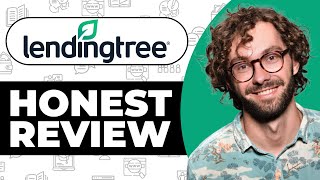 LendingTree Honest Review  Watch Before Using [upl. by Asilav]