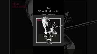 The Violin Tone Series Ivry Gitlis [upl. by Berna]