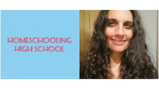 Homeschooling High School  Tips for a smooth journey [upl. by Enilasor984]