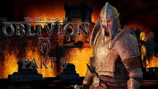 Oblivion Part 9 [upl. by Dry413]