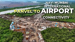 Panvel To Navi Mumbai Airport Connectivity  Airport Metro Line  July 2024 Progress [upl. by Gee679]