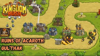 RUINS OF ACAROTH CAMPAIGN CASUAL  Kingdom Rush [upl. by Ellehs]