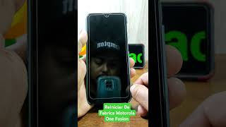 Formatear o Reiniciar De Fabrica Motorola One Fusipn smartphone android motorola [upl. by Anev852]