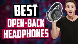 Best OpenBack Headphones in 2020 Top 5 Picks [upl. by Meaghan]