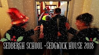 Sedgwick House Christmas Video 2018 [upl. by Eimam491]