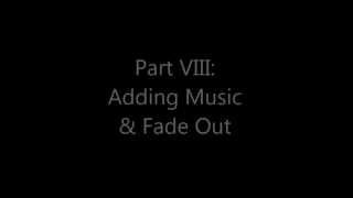 Windows Movie Maker 2012 Tutorial  Part VIII Add Music amp FadeOut [upl. by Tenn809]