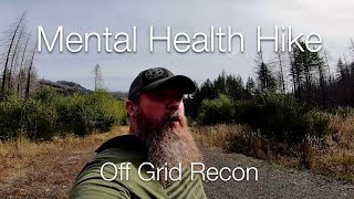 Mental Health SOLO Hike  Off Grid Recon [upl. by Nnaillek]