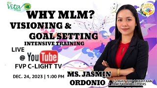 FVP MODULE 1 WHY MLM VISIONING AND GOAL SETTING BY CLIGHT O TEAM CHAMPIONS [upl. by Yoreel583]