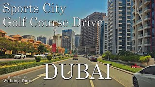 4K Dubai Sports City Golf Course Drive [upl. by Dorkas]