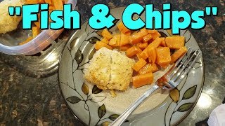 Plant Paradox Diet  Day 24  Fish amp Chips Recipe [upl. by Odlanyar822]