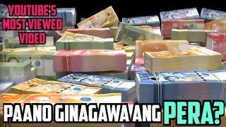 PAANO GINAGAWA ANG PERA Proseso ng Paggawa ng Pera [upl. by Ludwig96]