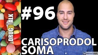 CARISOPRODOL SOMA  PHARMACIST REVIEW  96 [upl. by Ellehcil]