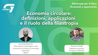 Economia circolare definizioni applicazioni e il ruolo della filantropia [upl. by Jb]