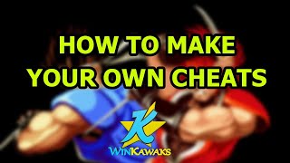 How to Make Your Own Cheats in Winkawaks [upl. by Ade454]