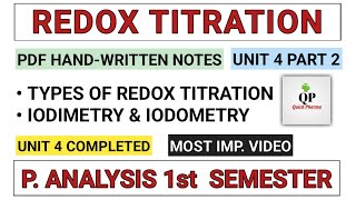 Iodimetry and Iodometry  Redox Titration  Part 2 Unit 4  Pharmaceutical Analysis 1st semester [upl. by Netsirhk]