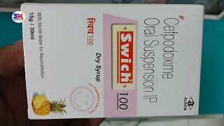 Swich 100Dry Syrup  Cefpodoxime Dry Syrup  Swich Syrup Uses Benefits Dosage Review in Hindi [upl. by Dadinirt]