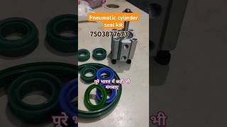 Air cylinder seal kit price  compect air cylinder repair pneumatic cylinder kese chalta haishorts [upl. by Eetsud]