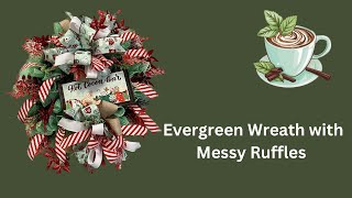 Hot Chocolate Evergreen Deco Mesh Wreath Hard Working Mom How to [upl. by Aneehsit]