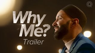 Why Me  Understanding Qadar with Dr Omar Suleiman  Ramadan Series 2024 TRAILER [upl. by Marola140]