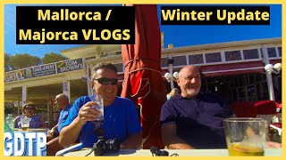 Mallorca  Majorca Vlog Episode 23  WINTER UPDATE [upl. by Lucchesi403]