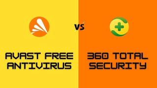 Avast Free Antivirus vs 360 Total Security Free Antivirus Review  Avast vs 360 Total Security 2023 [upl. by Aneloaup]