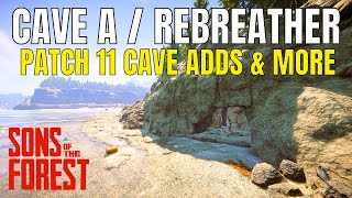 Rebreather Cave A All Loot New Addition Walkthrough Sons of the Forest [upl. by Ailegra]