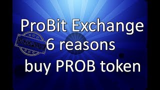 Why invest in ProBit Tokens 6 reasons English subtitles [upl. by Atirma186]