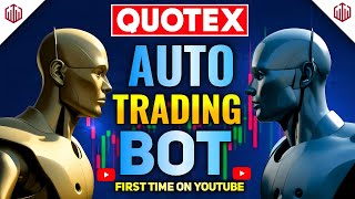 Quotex Auto Trading Bot  Live Trading with Bot  Quotex Bot Trading 500 Live Profit [upl. by Stevy]