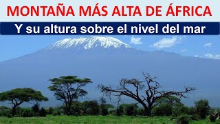 Montaña mas alta de Africa [upl. by Zorah]