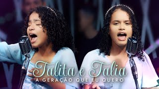 Talita ampTalia  A Geração que Eu Quero  Clipe Oficial [upl. by Romonda]