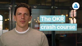 Objectives and Key Results explained New OKR Crash Course [upl. by Sholom]