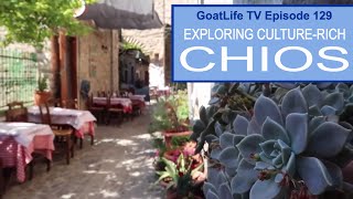 Exploring CultureRich Chios in Greece [upl. by Ladin]