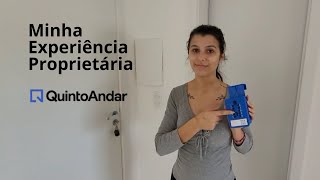 Minha EXPERIÊNCIA como proprietária QUINTO ANDAR  Atualizado [upl. by Brena]