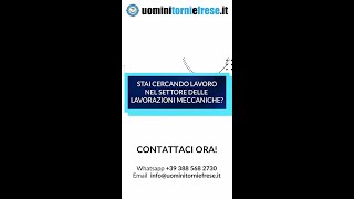 Cerchi lavoro nel settore delle lavorazioni meccaniche [upl. by Aletse]