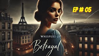 Episode  5 Together Forever  Whispers of Betrayal English Audiobook [upl. by Zevahc]