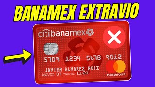 👉CÓMO PEDIR REPOSICIÓN de TARJETA de BANAMEX por ROBO o EXTRAVIO de una TARJETA de DEBITO 💳 [upl. by Baldwin834]