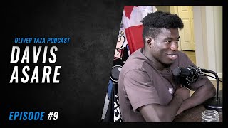 Oliver Taza Podcast 9  Davis Asare [upl. by Caralie]