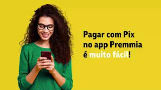 Saiba como pagar com PIX no App Premmia [upl. by Inhoj625]