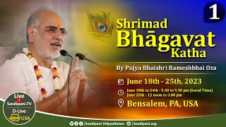 Day  1  Shrimad Bhāgavat Katha  Pujya Bhaishri  Bensalem USA [upl. by Anneres]