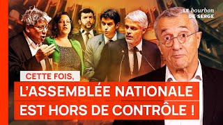 Cette fois lAssemblée nationale est HORS DE CONTRÔLE  Personne ne sait ce quil va se passer [upl. by Enelear]