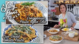 Judy Anns Kitchen 10 Ep 4  Cacio e Pepe SunDried Tomato Pasta Longganisa Pasta Aglio Olio [upl. by Hulburt]