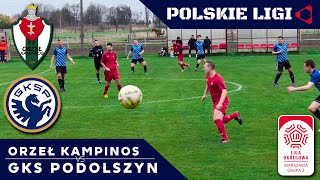 LIVE ORZEŁ KAMPINOS  GKS PODOLSZYN [upl. by Kalagher149]