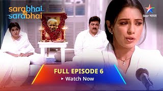 Full Episode 6  Sarabhai Vs Sarabhai  Maya ke Popat kaka starbharat [upl. by Costello]