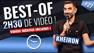 158 MINUTES AVEC KHEIRON  Bestof 27 [upl. by Notac]