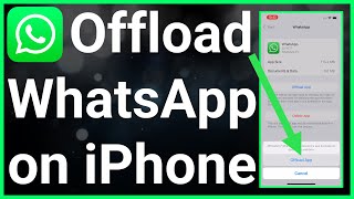 How To Offload WhatsApp on iPhone [upl. by Jania]