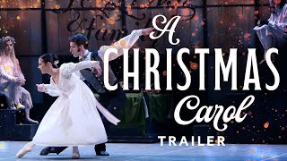 Northern Ballets A Christmas Carol Trailer [upl. by Hanimay409]